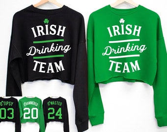IRISH DRINKING TEAM Cropped Sweater St. Patrick's Day Shirt for women - 6 Names to Pick, St. Paddy's Day Shirt, Irish Drinking Shirts