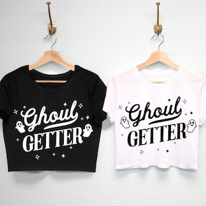 GHOUL GETTER HALLOWEEN Crop Top Shirt, Halloween shirts for women, cute Halloween T-Shirts, womens Halloween cropped top, womens fall shirts