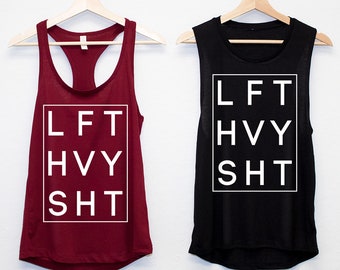 Lift Heavy Workout Tank Top - Pick Style, Women's Workout Racerback Tank Top or Muscle Tank, gym tanks for women, womens gym clothes