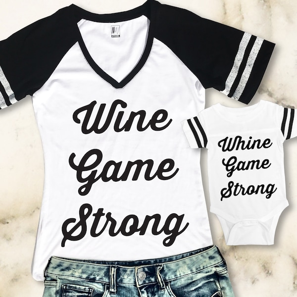 MOMMY & ME Wine Game Shirts Set, Mom Shirt, Baby Shirts, Mom and baby matching shirts, Mother and son tees, Whine Game Strong