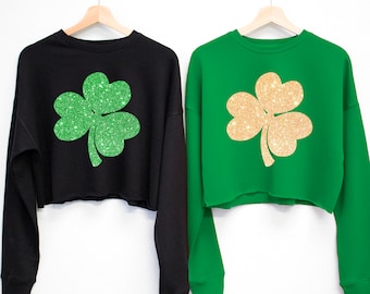 GLITTER SHAMROCK St. Patrick's Day Cropped Sweater, St. Patty's Day Shirt women, Women's St Patricks Day Shirt Crop, shirts for women