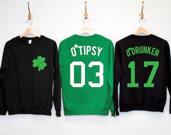 O'Wasted St. Patrick's Day Drinking Team Sweatshirt women 6 Names to Pick, St. Pattys Day Shirt, St. Paddy's Day, Shamrock, Drinking Shirts