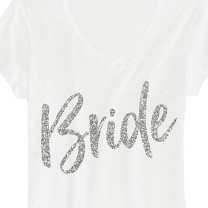 BRIDE GLITTER SHIRT - Silver or Gold - Pick Print Style, Engagement Shirt, Bridal Shirt, Bride, Wedding shirt, Bridal shirt, Engagement top