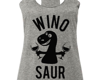 SALE!! WINO SAUR Tank Top, Heather Gray Wine Tank, Funny Wine Shirt, Yoga Clothes, Mimosas, Winosaur Shirt, Wino Saur Tank Top, Gym Shirts