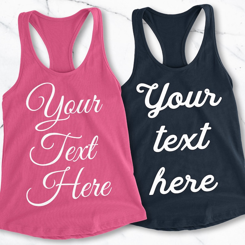CUSTOM TANK TOP Pick Style & Print Color Custom Sayings Names Etsy