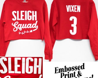 EMBOSSED SLEIGH SQUAD Cropped Custom Christmas Sweater for Women, puff print personalized Christmas shirts, women's ugly Christmas sweaters