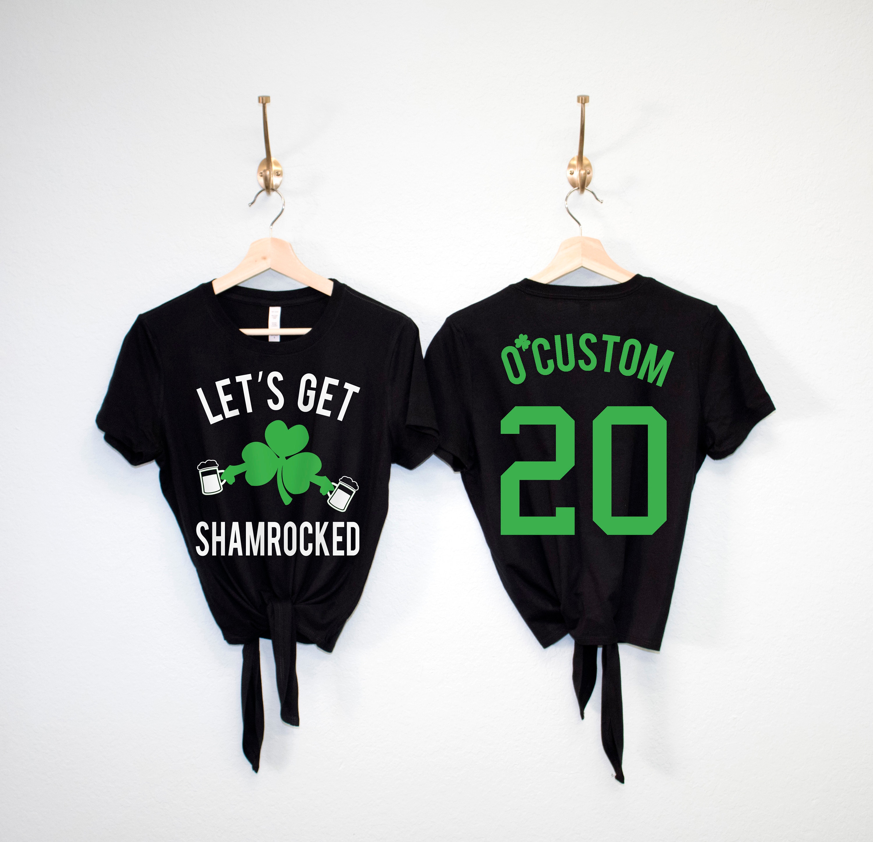LET'S GET SHAMROCKED Custom St Patrick 