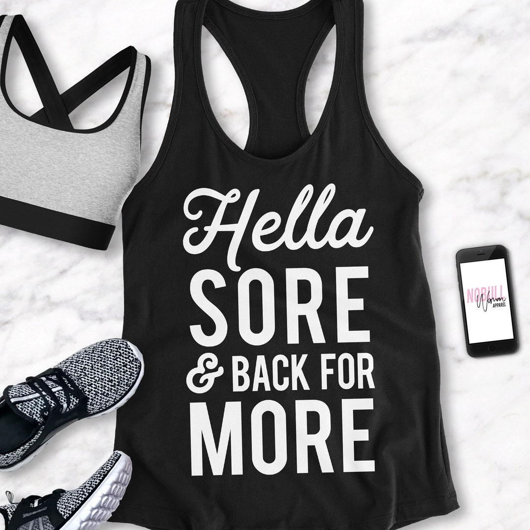 HELLA SORE & BACK for More Workout Tank Top Pick Style - Etsy