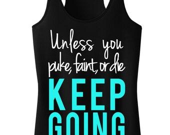 KEEP GOING Workout Tank Top Shirt, Workout Clothes, Workout Vest, Workout Shirt, Motivational Clothing