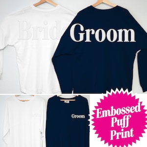 Embossed BRIDE & GROOM Shirts Long Sleeve, Puff Print Wedding T-Shirts, Honeymoon Shirts, matching Bride and Groom, newly wed wedding gift