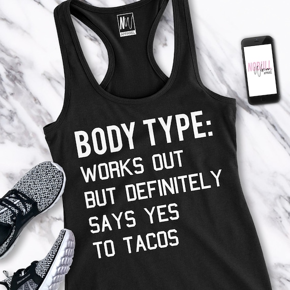 BODY TYPE Loves Tacos Workout Tank Top Black, Workout Shirts, Gym Tank, Workout Clothes, Workout Tanks for women, yoga clothes, Tacos Tank