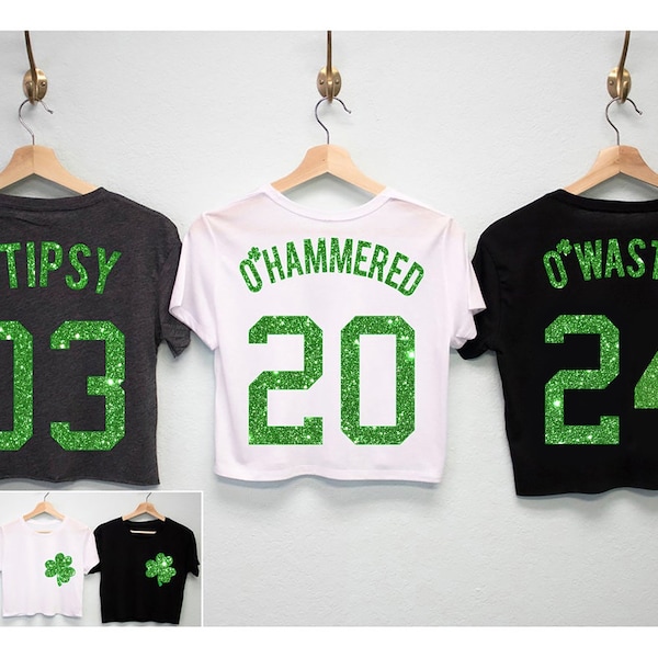 GLITTER O'Wasted St. Patrick's Day Drinking Team Cropped Tees - 5 Names to Pick, St. Patty's Day Shirt, St. Paddy's Day, Shamrock Shirts