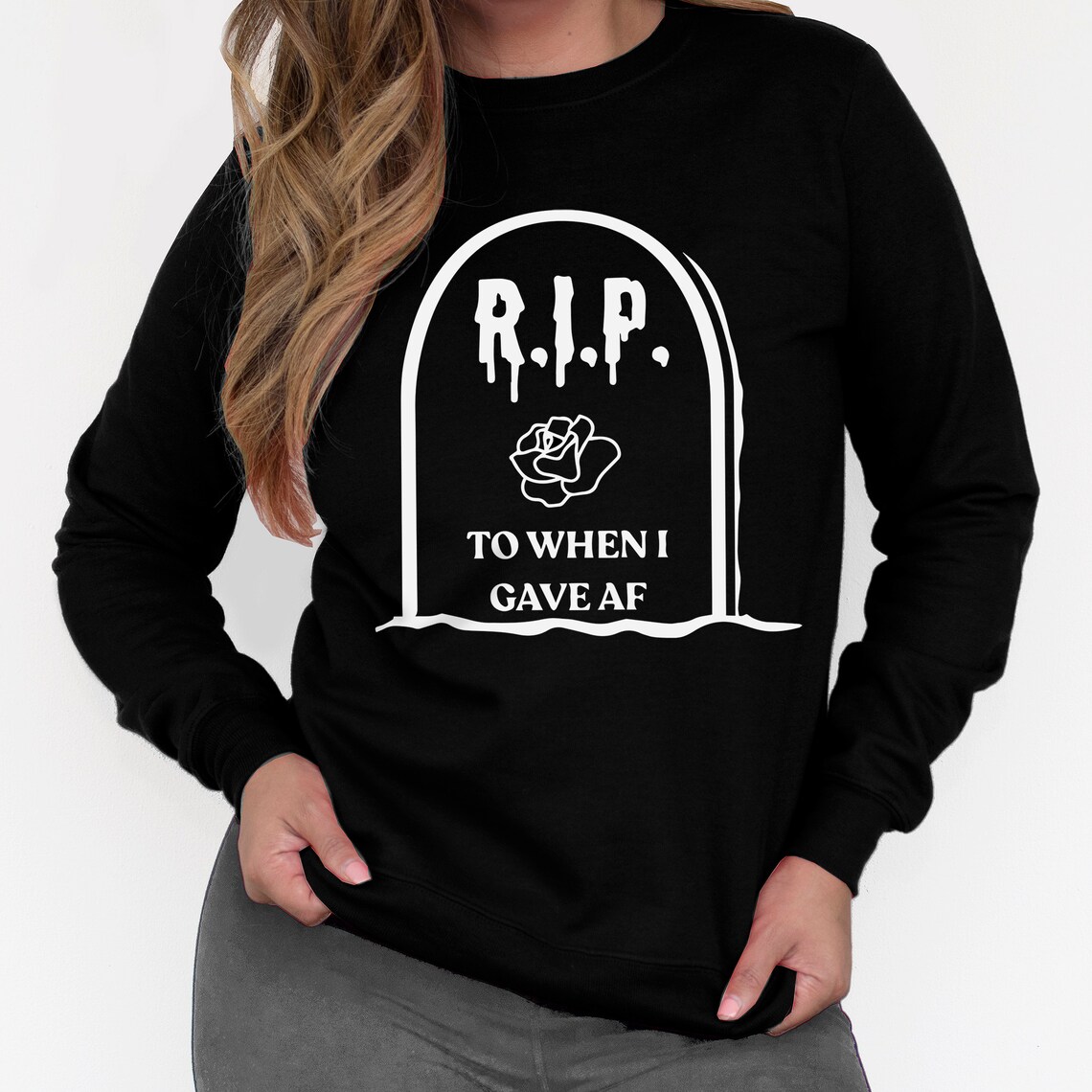 Gave Rip RIP to When I Gave AF Halloween Sweatshirt, Halloween Shirts Women ...