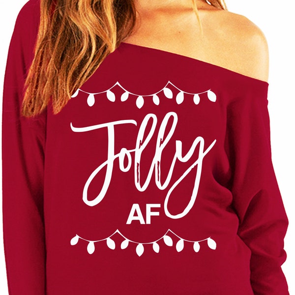 Jolly AF Ugly Christmas Sweatshirt for Women, Off Shoulder Christmas Sweaters, funny Christmas shirts, ugly Christmas sweaters for women