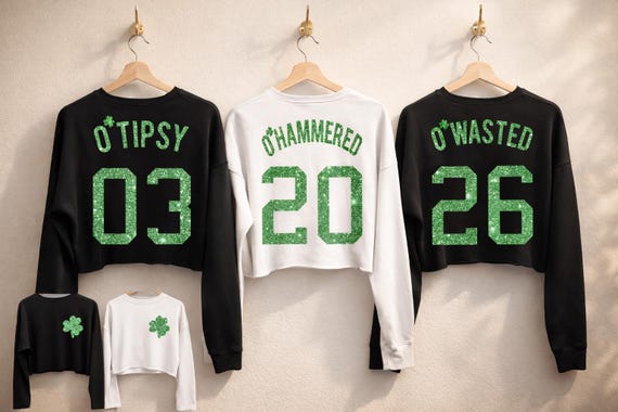 GLITTER O'Wasted St. Patrick's Day Drinking Team Cropped Sweater 6 Names to Pick, St. Pattys Day Shirt, Shamrock crop tops, Drinking Shirts
