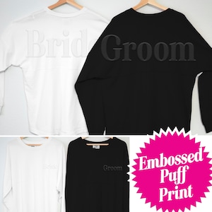 Embossed BRIDE & GROOM Shirts Long Sleeve, Puff Print Wedding Sweatshirts, Honeymoon Shirts, matching Bride Groom, newly married bridal gift