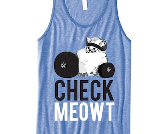 CHECK MEOWT Unisex Tank Top, Men or Women, Workout Clothes, Cat Workout Tank, Workout Shirt, Gym Tank, Gym Clothing, check meowt, Cat