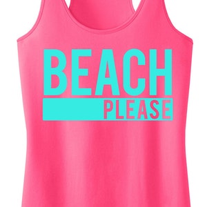 BEACH PLEASE Tank Top, Beach Clothes, Beach Tank, Workout Shirt, Gym Tank, Gym Clothing, Summer, Beach tank top