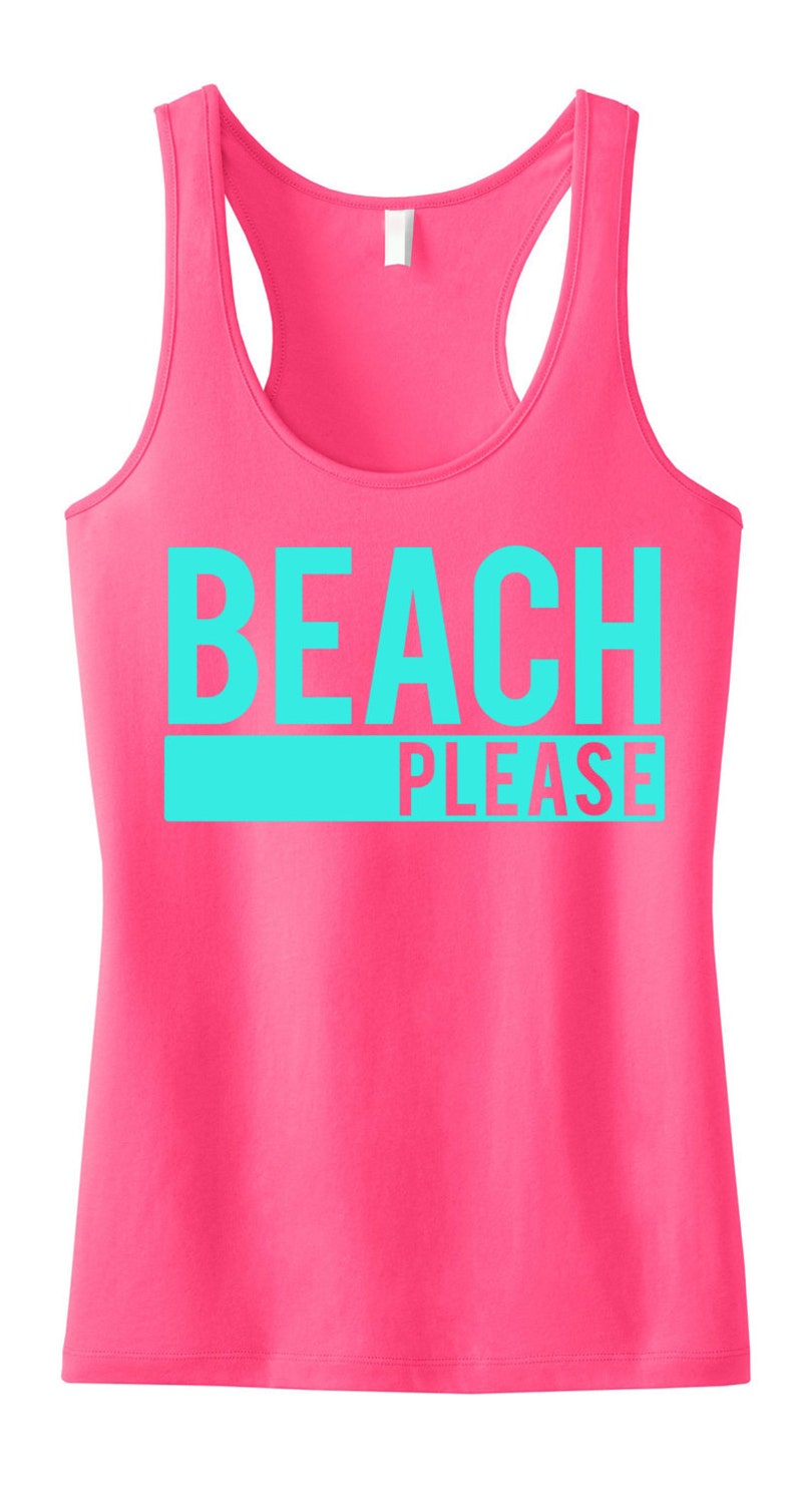 BEACH PLEASE Tank Top Beach Clothes Beach Tank Workout Etsy