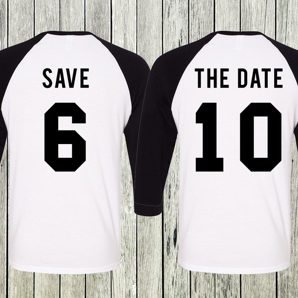 SAVE THE DATE Baseball Tees Set, Engagement Shirts, Save the Date Shirts, Couples shirts, bride and groom, Engagement, Save the Date Tshirts