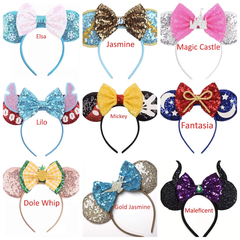 May include: Ten pairs of colorful Disney-themed mouse ears with bows and embellishments. The ears are on headbands. The names of each pair are written below: Elsa, Jasmine, Magic Castle, Lilo, Mickey, Fantasia, Dole Whip, Gold Jasmine, Maleficent.