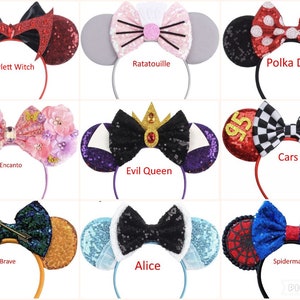 May include: Nine pairs of Disney-themed mouse ears with different colored bows and embellishments. The ears are made of sequins and fabric. The bows are made of fabric and ribbon. The embellishments include flowers, crowns, and other Disney-themed characters. The names of the characters are written below each pair of ears. The characters include: Scarlett Witch, Ratatouille, Polka Dot, Encanto, Evil Queen, Cars, Brave, Alice, and Spiderman.