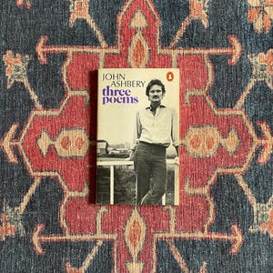 John Ashbery: Three Poems