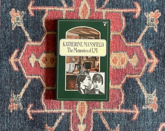 Katherine Mansfield: The Memories of LM