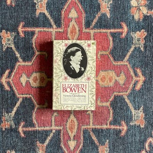 Elizabeth Bowen by Victoria Glendinning
