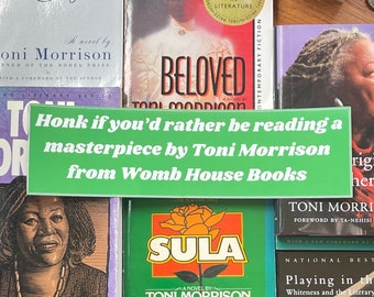 Toni Morrison Womb House Books bumper sticker