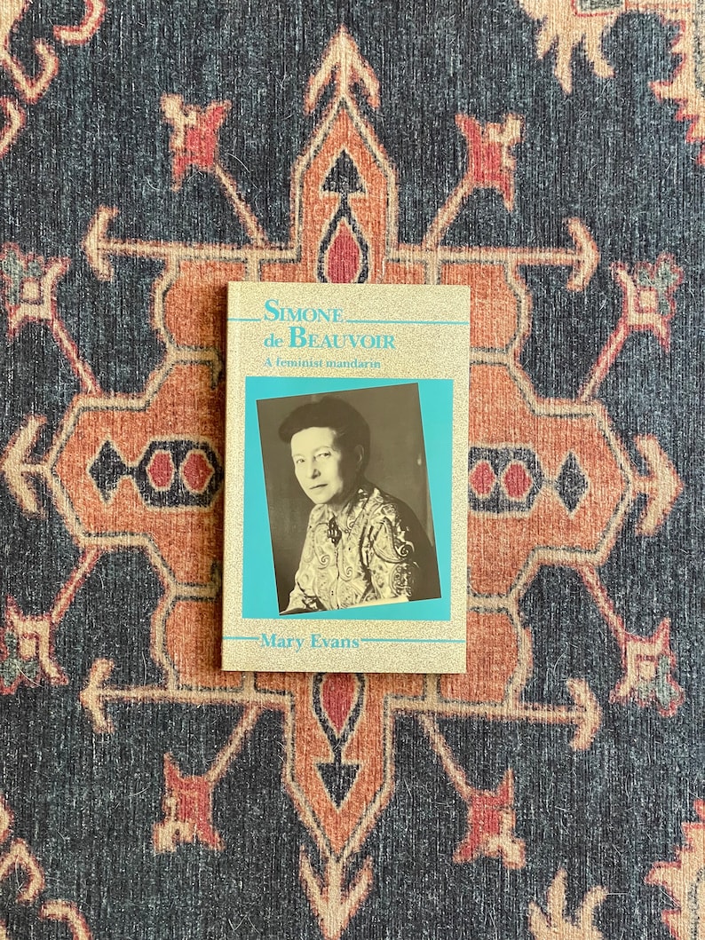 Simone de Beauvoir: A Feminist Mandarin by Mary Evans image 1