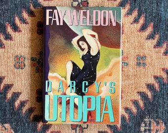 Darcy's Utopia by Fay Weldon - First Edition