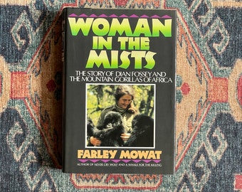 Woman in the Mists by Farley Mowat - First Edition