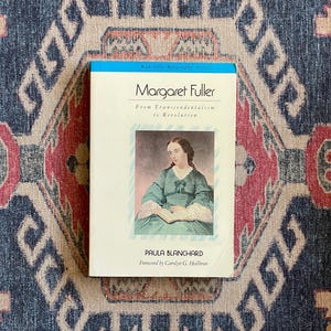 Margaret Fuller by Paula Blanchard