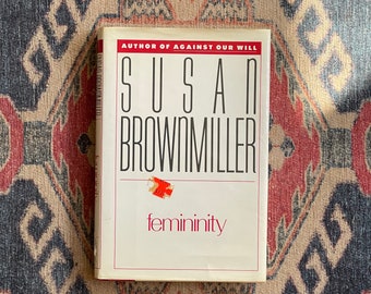 Weiblichkeit von Susan Brownmiller – Erstausgabe