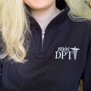 Physical Therapist Sweatshirt, Physical Therapy Quarter Zip, PT Graduation Gift, Physiotherapy Gift, Therapist Assistant, New PT Gift, DPT