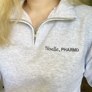 Gift For Nurse, Physician Assistant, Doctor | Personalized Medical Jacket | Quarter Zip Sweatshirt For Women | Graduation Gift For Nurse