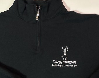 Personalized X-Ray Sweatshirt, Gift for Radiographer, Radiology Grad Gift RT, X-ray Tech Quarter Zip Pullover Rad Tech Skeleton Embroidered
