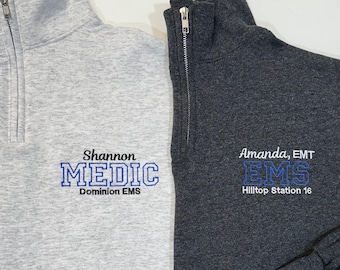 Gift For Firefighter, EMS, EMT, Paramedic, Nurse, Personalized Medical Jacket, Quarter Zip Sweatshirt For Men & Women, Graduation Gift Idea