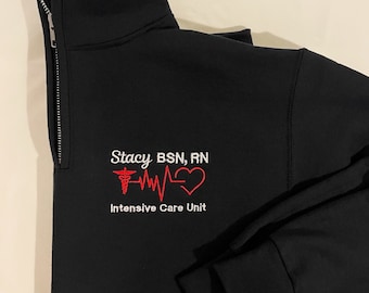 Gift For ICU Nurse | Intensive Care Unit Sweatshirt| Doctor | Personalized Medical Jacket | Quarter Zip Sweatshirt | Graduation Gift
