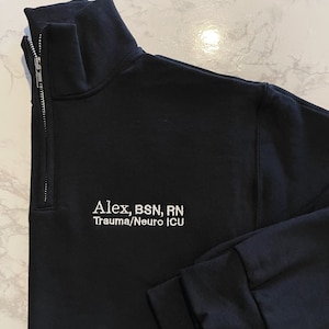 Gift For Nurse, Physician Assistant, Doctor | Personalized Medical Jacket | Quarter Zip Sweatshirt For Women | Graduation Gift For Nurse