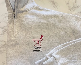 Pharmacist Gift For Women | Mortar & Pestle Sweatshirt Personalized Pharmacy Tech Gift, Pharmacy Graduation Gift|RX Custom Quarter Zip