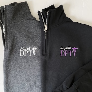 Physical Therapist Sweatshirt, Physical Therapy Quarter Zip, PT Graduation Gift, Physiotherapy Gift, Therapist Assistant, New PT Gift, DPT