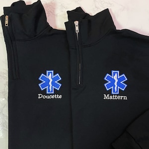 EMT EMS Custom Quarter Zip Collar Sweatshirt, Rescue, Fire, Shirt 1/4 Zip Sweatshirt, Work Shirt, Emergency Response, Star Of Life