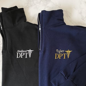 Physical Therapist Sweatshirt, Physical Therapy Quarter Zip, PT Graduation Gift, Physiotherapy Gift, Therapist Assistant, New PT Gift, DPT