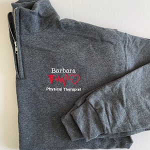 Gift For Physical Therapist, Nurse, Physician Assistant, Doctor | Personalized Medical Jacket | Quarter Zip Sweatshirt | Graduation Gift