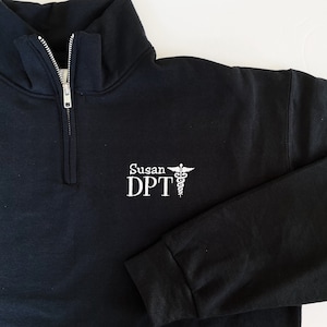 Physical Therapist Sweatshirt, Physical Therapy Quarter Zip, PT Graduation Gift, Physiotherapy Gift, Therapist Assistant, New PT Gift, DPT