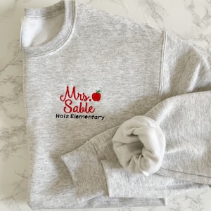 Personalized Teacher Crewneck Sweatshirt For Women, Customized Teacher Name & School, Teacher Gift, Pullover Fleece Jacket
