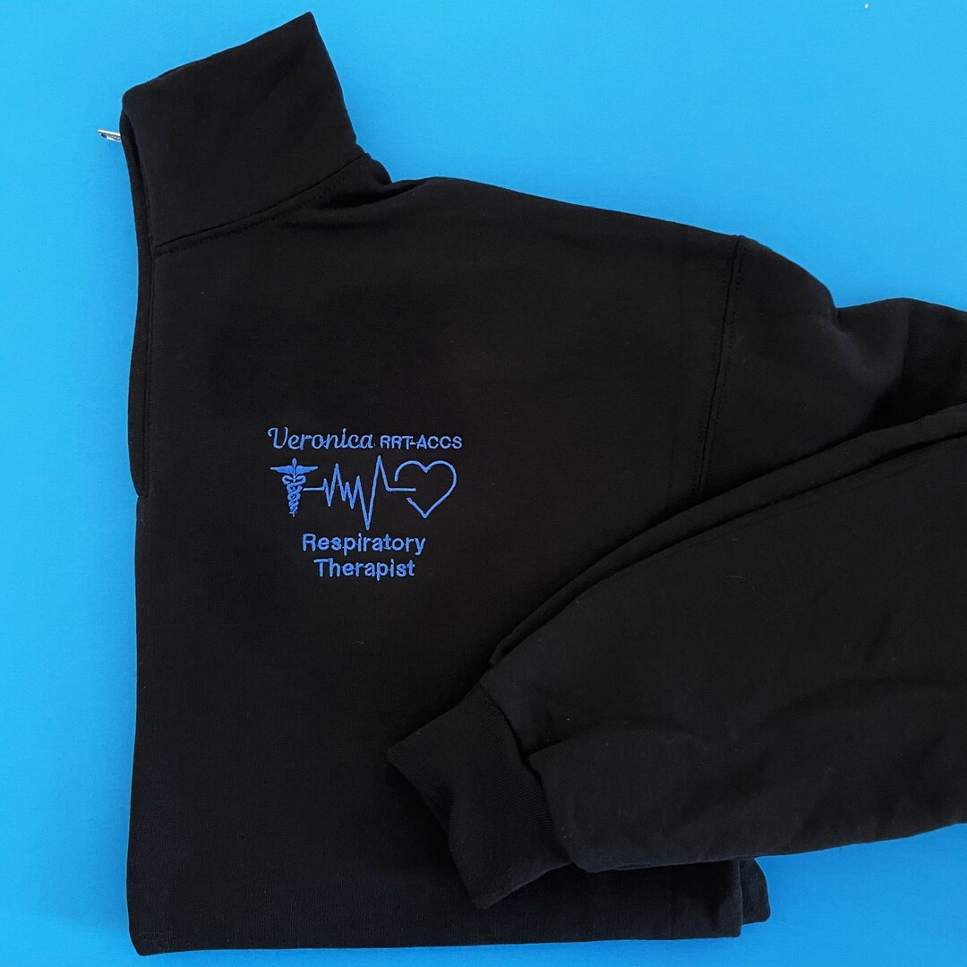 Respiratory Therapist Sweatshirt RRTACCS, RT, Nurse, Doctor Personalized Jacket Quarter Zip