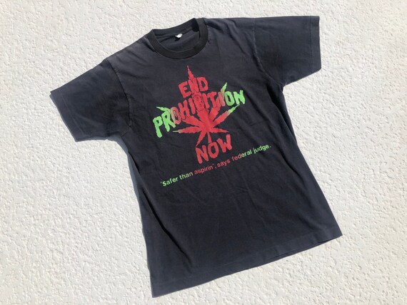 1980's END PROHIBITION NOW Marijuana Cotton T-Shir